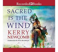 Sacred is the Wind