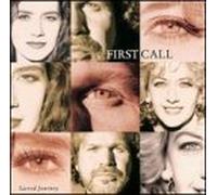 Sacred Journey by First Call (1993-08-10)