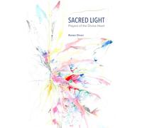 Sacred Light: Prayers of the Divine Heart