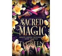 Sacred Magic: Paranormal Witch Mystery