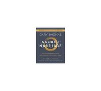 Sacred Marriage Bible Study Guide Plus Streaming Video, Revised And Updated