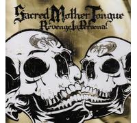 Sacred Mother Tongue - Revenge is Personal [Import]
