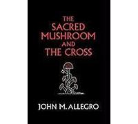 Sacred Mushroom & The-Anniv/E