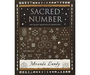 Sacred Number (Wooden Books Gift Book) by Lundy, Miranda (2006) Paperback