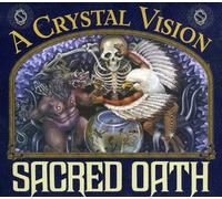 Sacred Oath – A Crystal Vision – Réédition du 20e anniversaire – Import