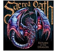Sacred Oath – Return of The Dragon – CD