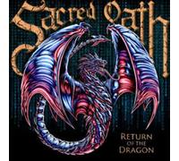 Sacred Oath - Return Of The Dragon [New CD]