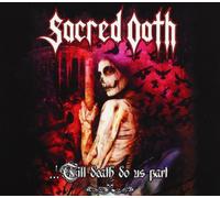 Sacred Oath - Till Death Do Us Part [Import]