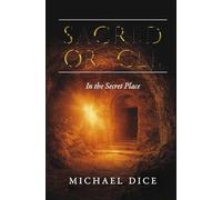 Sacred Oracle: In the Secret Place (Sacred Series)