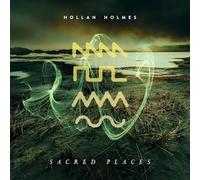 Hollan Holmes - Sacred Places [Import]