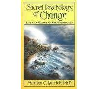 Sacred Psychology Of Change
