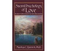 Sacred Psychology Of Love