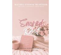 Sacred Rest: A Christian Woman's Guide to the Biblical Soft Life