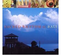 Sacred Rhythm from Bali [Import]