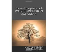 Sacred Scriptures Of World-Religion 3rd Edition