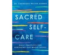 Sacred Self-Care