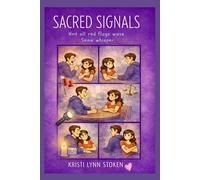 Sacred Signals: Not all red flags wave. Some whisper.