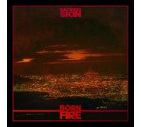 Sacred Skin - Born In Fire