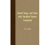 Sacred Songs and Solos With Standard Hymns Combined
