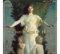 Sacred Songs Of Hope