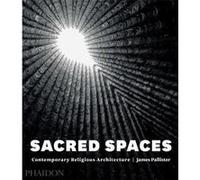 Sacred spaces PALLISTER JAMES (Auteur)