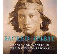 Sacred Spirit - Chants & Dances of The. [Import]