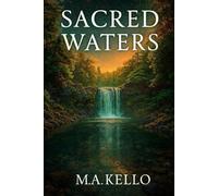 Sacred Waters of Montana