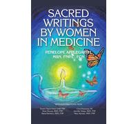 Sacred Writings By Women In Medicine