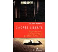 Sacrée liberté Ewa Bogalska-Martin (Auteur)