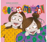 Sacrée maman !