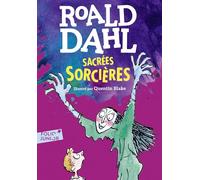 Roald Dahl – Sacrées sorcières – Poche – Gallimard Jeunesse