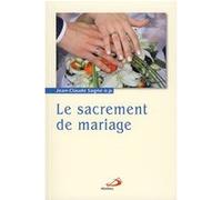Sacrement de mariage (le) JC SAGNE (Auteur)