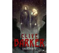 Sacrements - Clive Barker - Bragelonne - broché - Roman