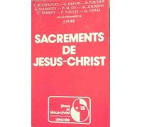 Sacrements de Jésus-Christ