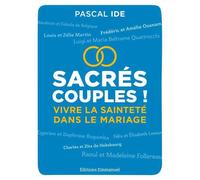 Sacrés couples ! Vivre la sainteté dans le mariage - Pascal Ide - Emmanuel Eds De L' - broché - Essai