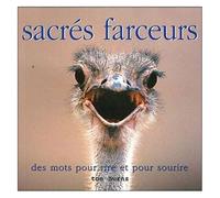 Sacrés Farceurs - Des Mots Pour Rire Et Pour Sourire