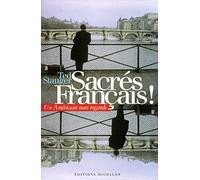 Sacrés Français ! Un Américain nous regarde