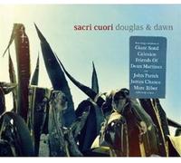 Sacri Cuori - Douglas & Dawn