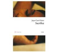 Sacrifice Joyce Carol Oates (Auteur)