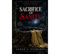 SACRIFICE OF SANITY: Sun and Darkness