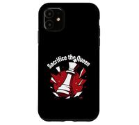 Sacrifice The Queen Funny Chess Player Strategy Coque pour iPhone 11