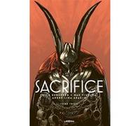 Sacrifice tome 3 Rick Remender (Auteur), Max Fiumara (Illustration), André Lima Araújo (Illustration)