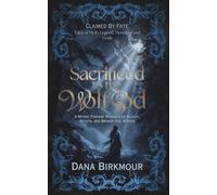 Sacrificed to the Wolf God: A Mythic Fantasy Romance of Beauty, Beasts, and Bronze-Age Winter
