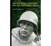 Sacrificing Soldiers On The National Mall