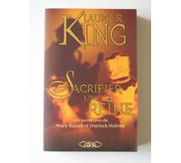 Sacrifier une reine: Les aventures de Mary Russell et Sherlock Holmes