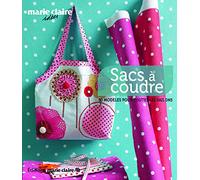 Sacs à coudre: 50 modèles pour toutes les saisons