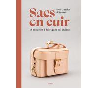 Sacs en cuir : 18 modèles à fabriquer soi-même