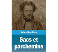 Sacs et parchemins