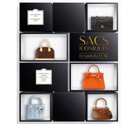 Sacs iconiques - L'esprit du luxe - Collectif - Larousse - broché - Monographie