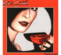 Sad Cafe - Misplaced Ideals